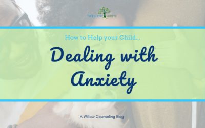 How to Help Your Child Deal With Anxiety